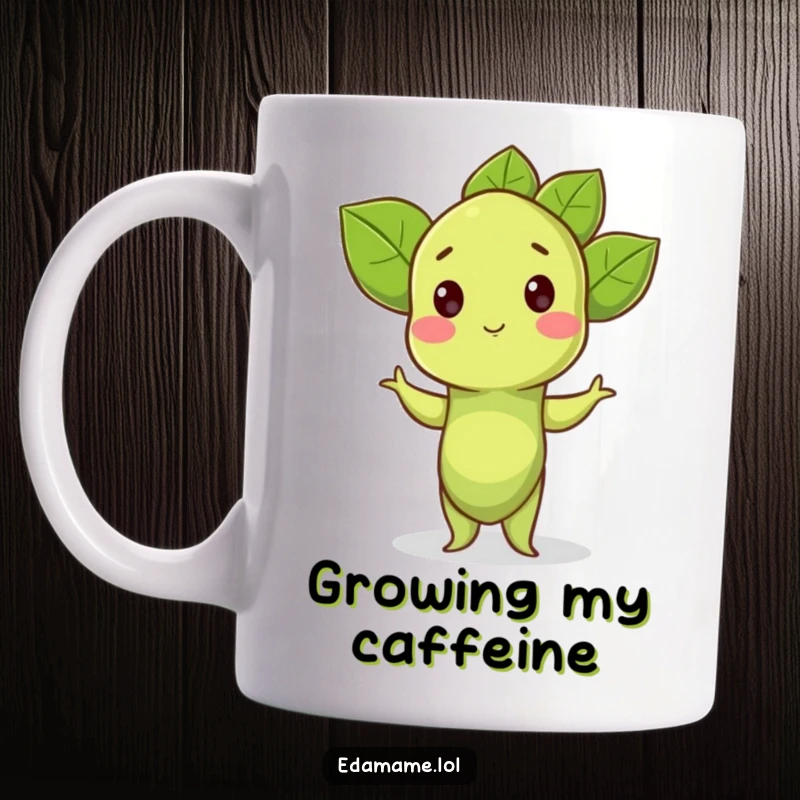 Funny Mug: A proud edamame sprout stands tall and strikes a confident, humorous pose.