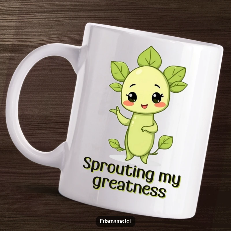 Funny mug featuring a proud, anthropomorphic edamame sprout standing tall and striking a confident pose with a beaming smile.