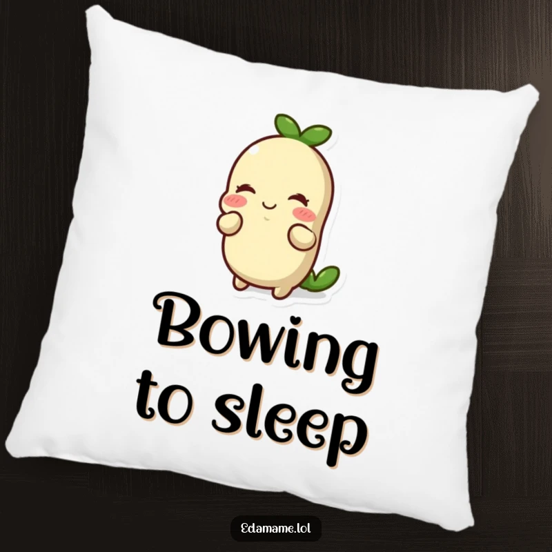 Funny smiling edamame bean doing a respectful bow on a soft pillow. Adds humorous comfort and elegant charm, great funny gift.
