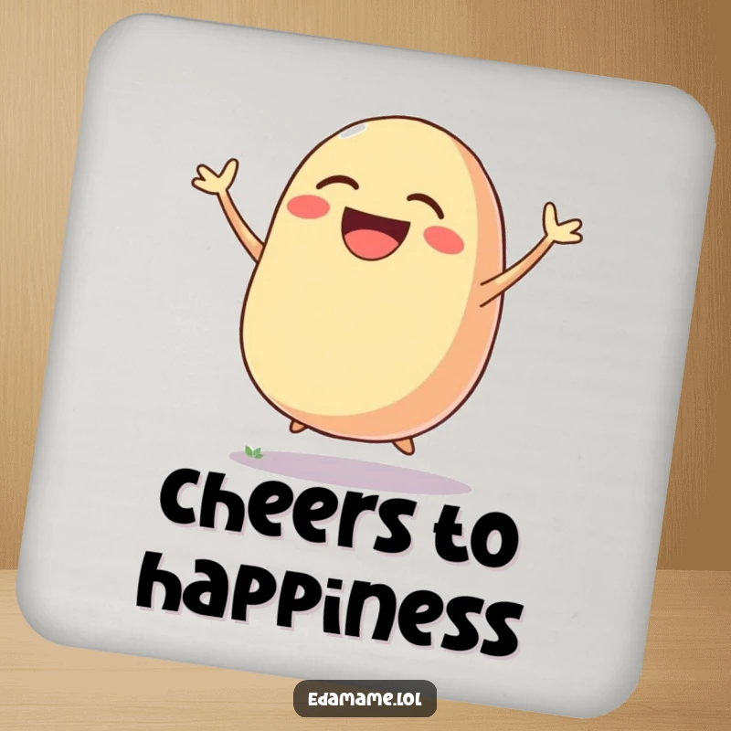 Funny drink coaster with a laughing bean pod jumping joyfully, protecting furniture with a humorous and cheerful design.