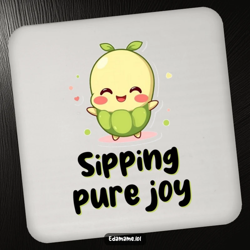 Funny Drink Coaster: An edamame bean character overflows with joy, adding cheerful humor and surface protection.