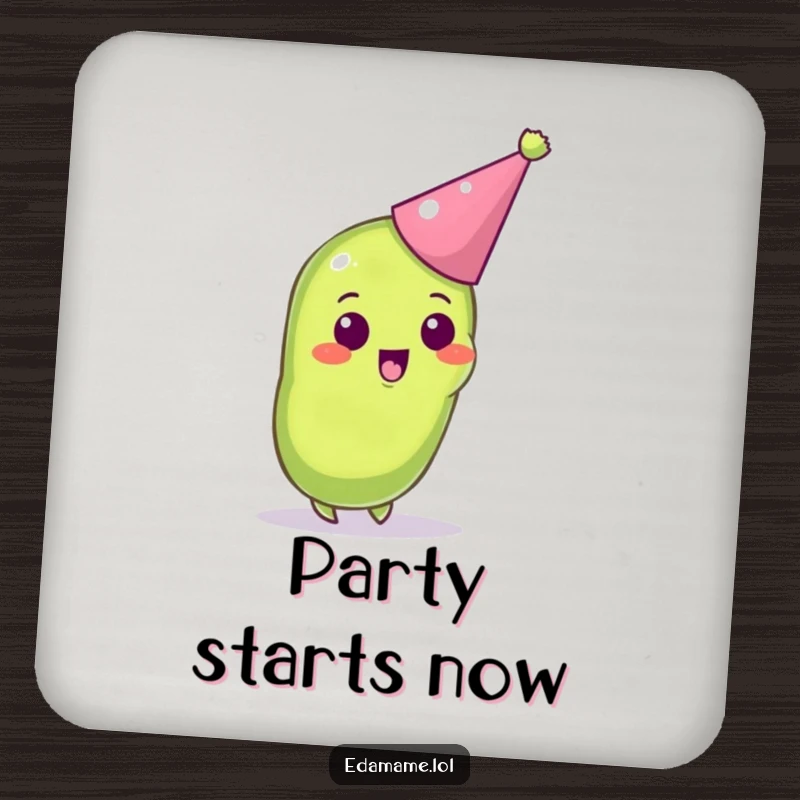 Funny coaster featuring an excited anthropomorphic edamame pod wearing a party hat, protecting surfaces with festive humor.