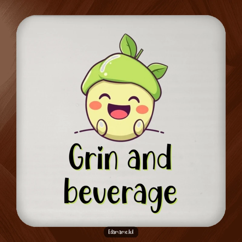 Funny Drink Coaster: A happy edamame pod peeking out with a mischievous grin, offering surface protection with a playful and humorous design.