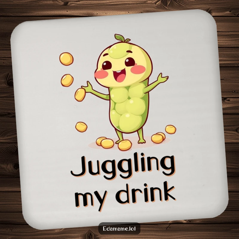 Funny coaster featuring a happy anthropomorphic edamame pod juggling beans, providing surface protection with humor.
