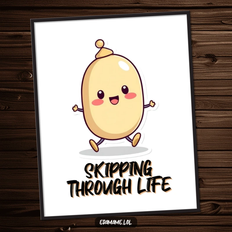 Funny Poster: A cheerful bean character wearing a tiny hat, joyfully skipping along, bringing happy and humorous art to any room.