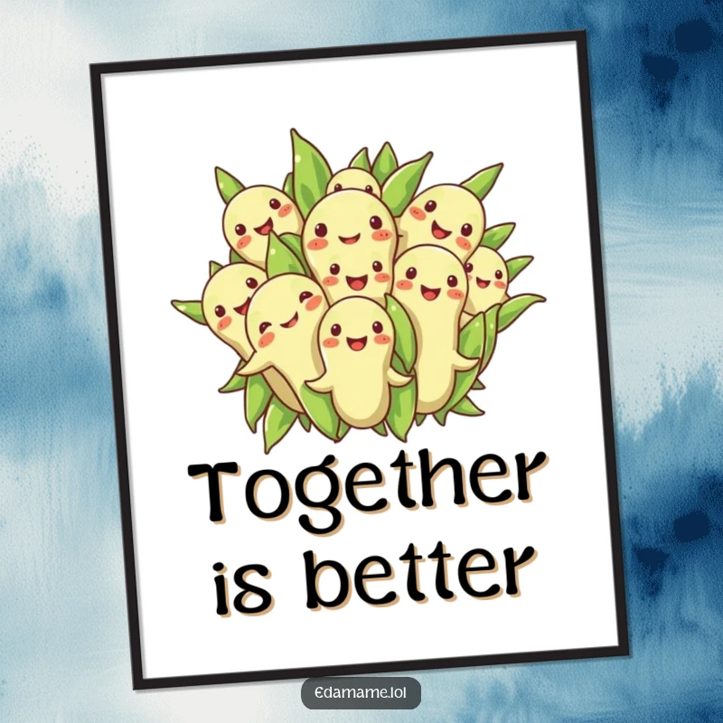 Funny poster capturing a group of edamame beans in a cheerful, close-knit huddle, exuding warmth and joy.