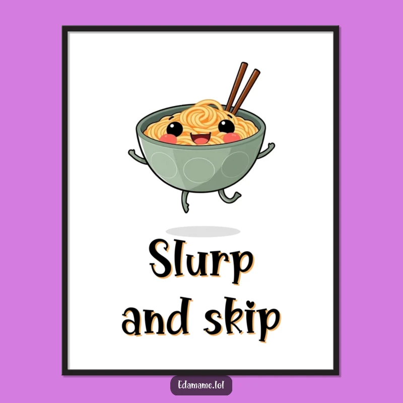 Funny Smiling Ramen Legs Poster Add a Dash of Joyful Noodle Art