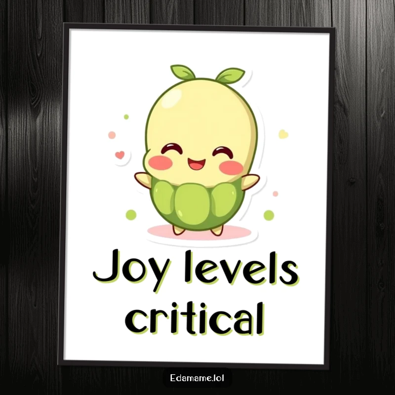 Funny Poster: A bubbly edamame bean character exudes overflowing joy, creating a cheerful and humorous piece of art.