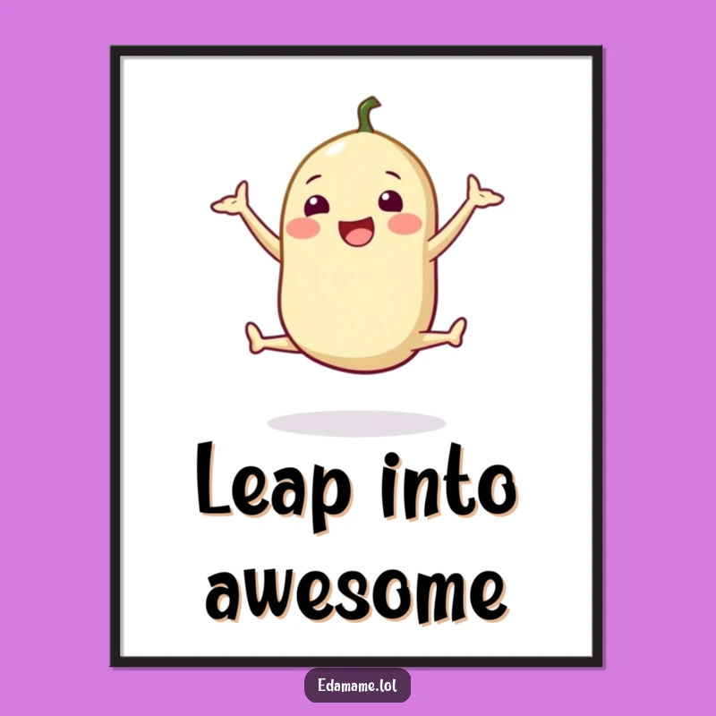 Funny Edamame Jump Poster - Joyful Wall Art for Health Lovers Gift!