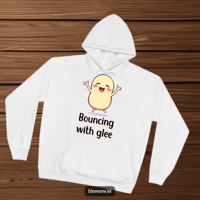 Funny Hoodie: A laughing bean pod jumps for joy, offering cozy comfort and humorous energy.