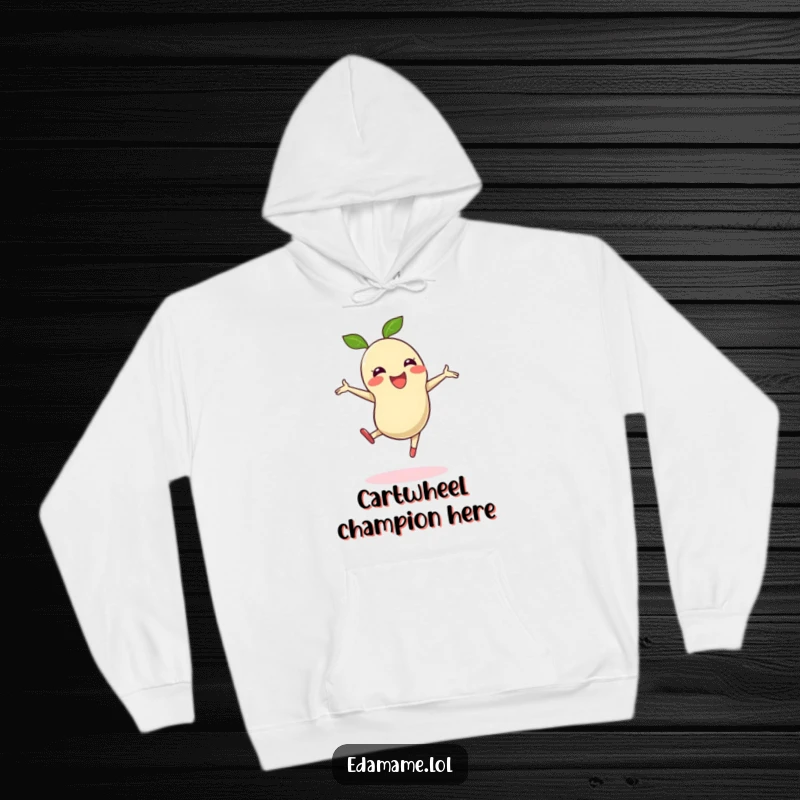 Funny hoodie designed with a joyful edamame bean performing a cartwheel, perfect for comfort and playful spirit.