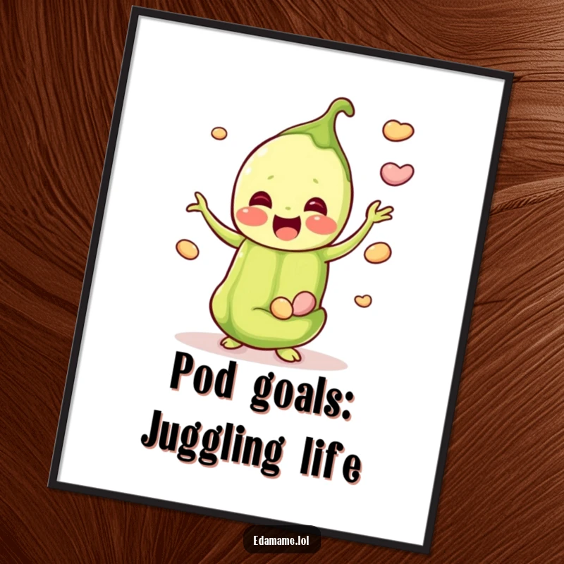 Funny Free Printable Wall Art: A happy edamame pod expertly juggles smaller beans, adding a playful and charming vibe.