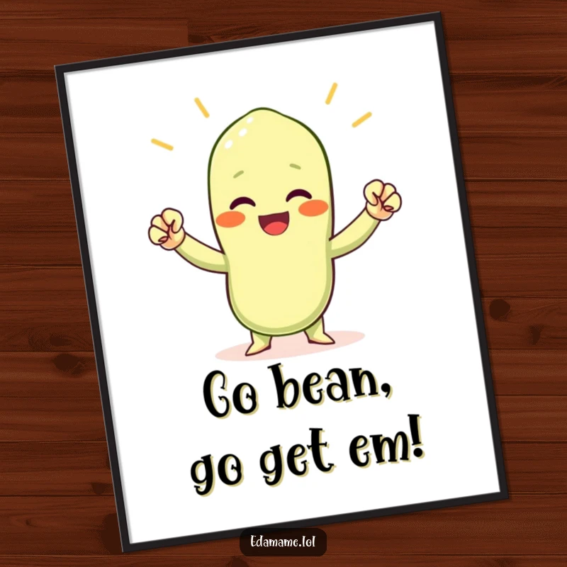 Funny Free Printable Wall Art: A dynamic edamame bean character enthusiastically raising tiny fists, symbolizing victory and motivation.