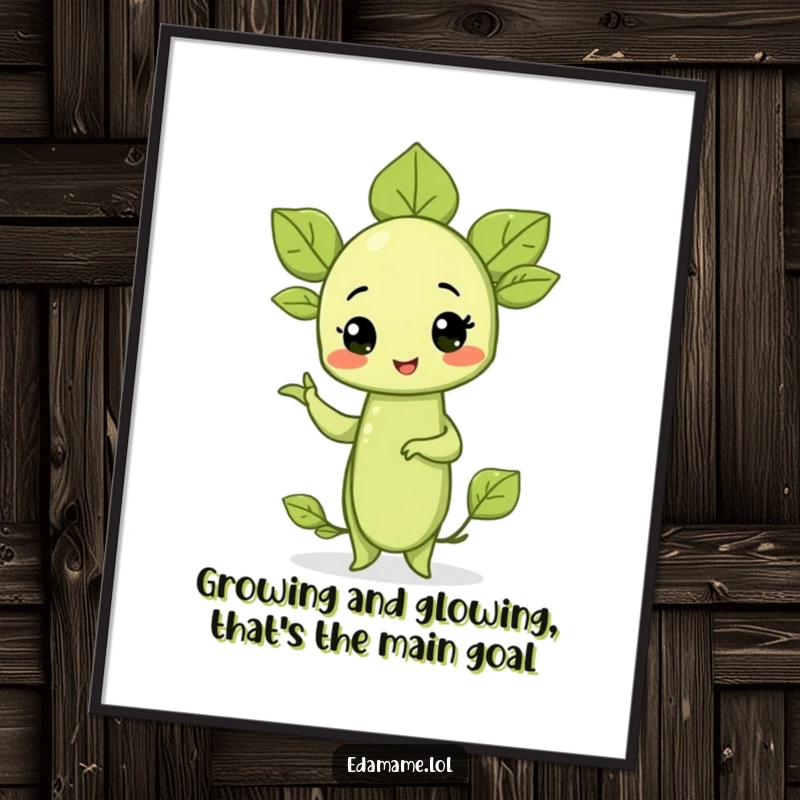 Funny Free Printable Wall Art: A proud, cartoon edamame sprout striking a hilarious and confident pose.