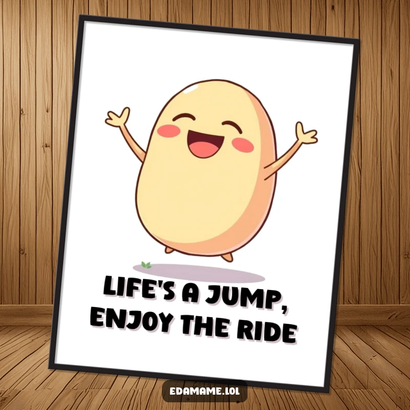 Funny Free Printable Wall Art: A cartoon bean pod captured mid-air, laughing hysterically while jumping for joy.