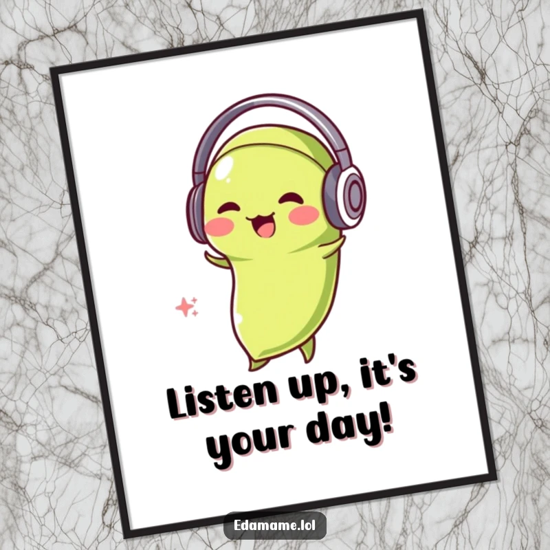 Funny Free Printable Wall Art: An edamame bean wearing headphones, joyfully bobbing its head to an unheard beat.