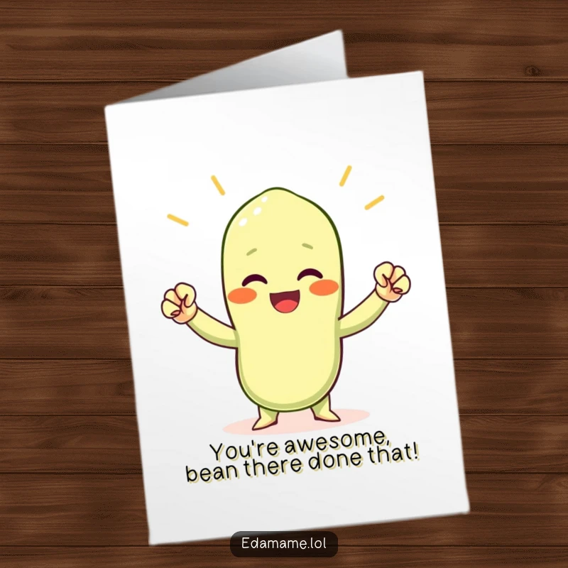 Funny Free Printable Birthday Card: An excited edamame bean character pumping tiny fists in the air, celebrating big.