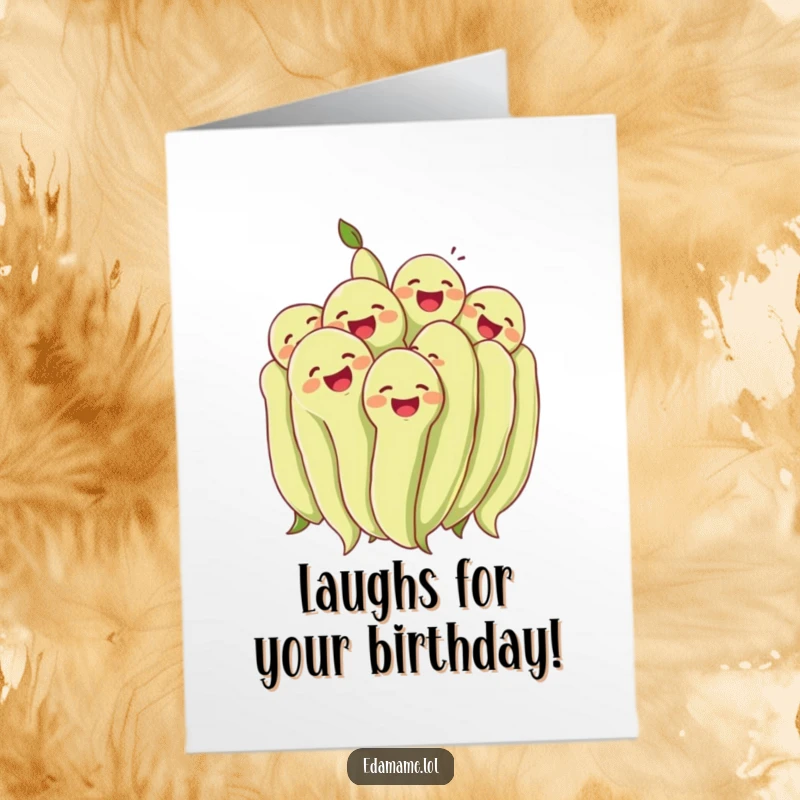 Funny Free Printable Birthday Card featuring a cluster of happy edamame beans sharing a moment of hearty laughter.
