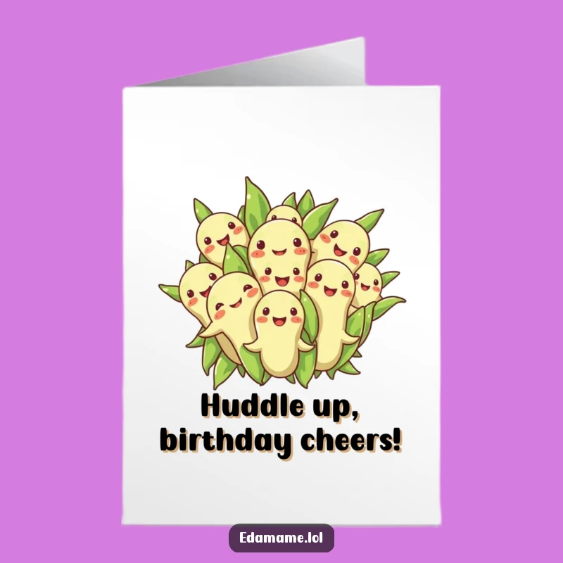 Free Printable Birthday Card: Edamame Huddle for a Cheerful Downloadable Gift