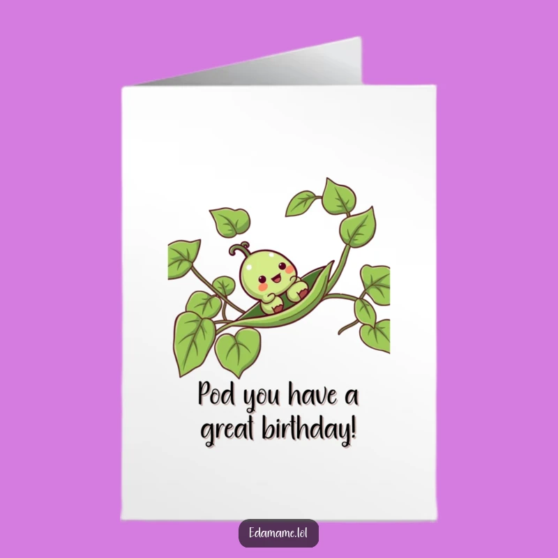 Free Printable Birthday Card: Funny Pea Pod sliding down vine printable greeting card downloadable gift. Hilarious!
