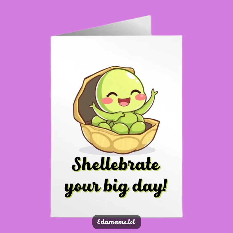 Free Printable Birthday Card: Giggling Edamame leaping out printable greeting card, a funny downloadable gift.