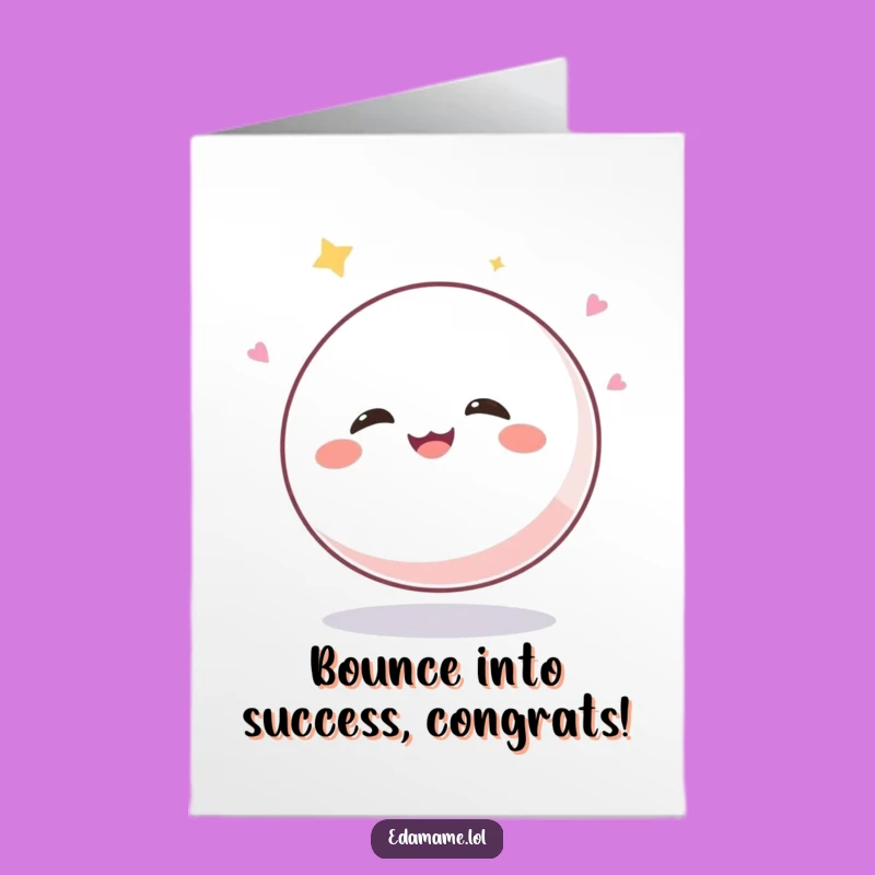 Free Printable Congrats Card: Giggling Mochi Ball - Hilarious Downloadable Gift for Achievements