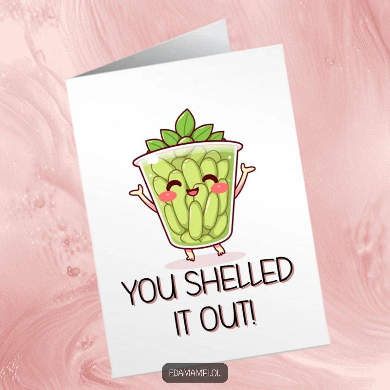 Funny free printable congratulations card showing a cheerful edamame cup doing a happy celebratory dance.