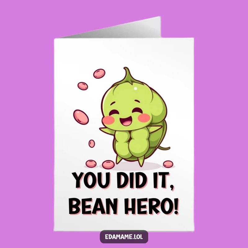 Free Printable Edamame Juggling Congrats Card - Funny Downloadable Gift for Achievements
