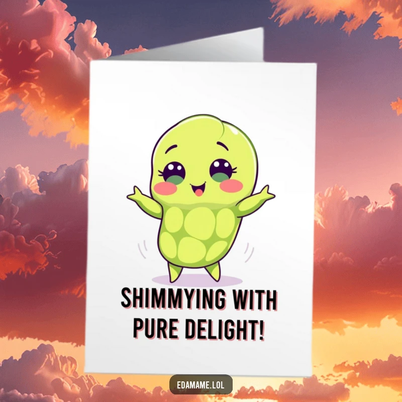 Funny Free Printable Congratulations Card showing an edamame pod with cute eyes happily shimmying to celebrate.