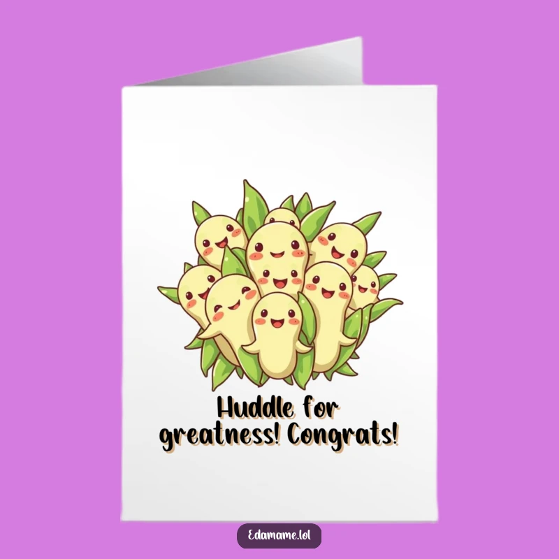 Free Printable Congrats Card: Edamame Huddle Cheers Your Success Downloadable Gift