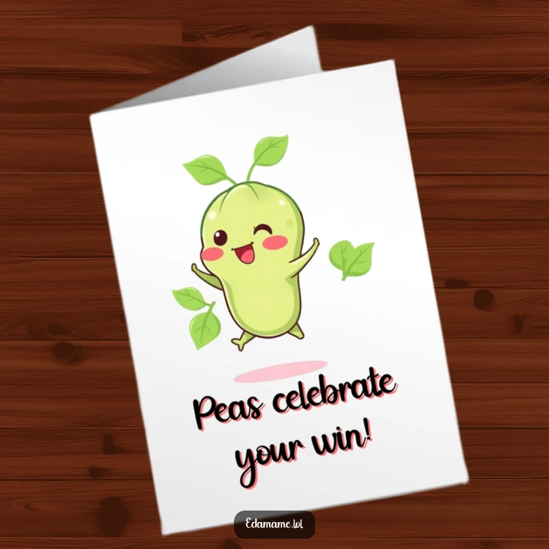 Funny Free Printable Congratulations Card: A happy edamame pod performs a little jump, celebrating a fantastic achievement.