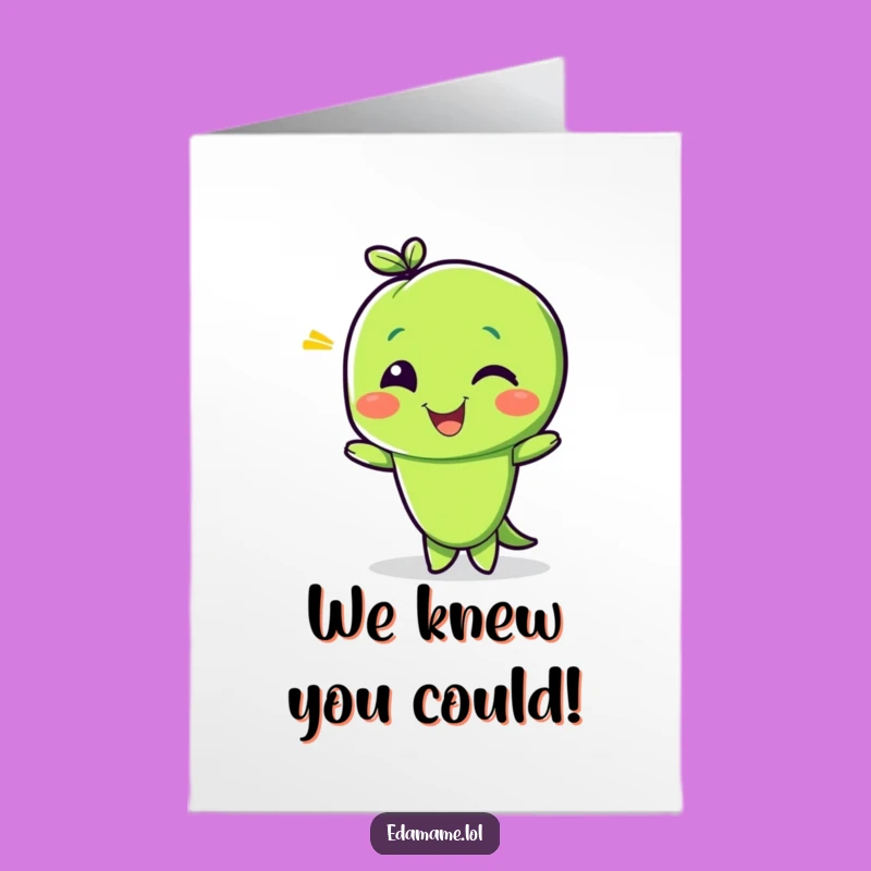 Free Printable Congratulations Card: Edamame Wink Funny Downloadable Gift
