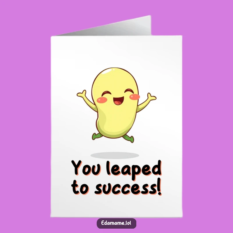 Free Printable Bouncy Edamame Congratulations Card: Funny Downloadable Gift for Big Leaps