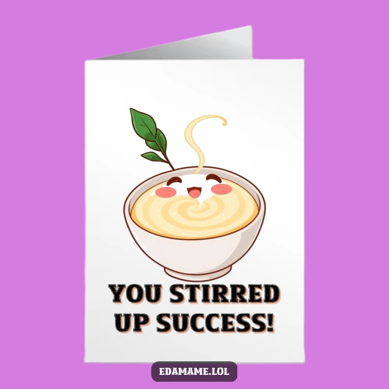 Free Printable Dashi Broth Card: Swirl into Success with Funny Congrats