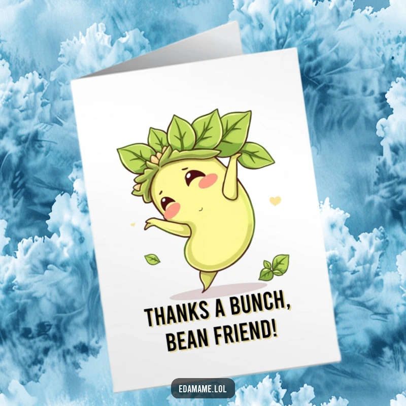 Funny Free Printable Thank You Card: Edamame bean with leafy crown doing a somersault, expressing big thanks with a smile