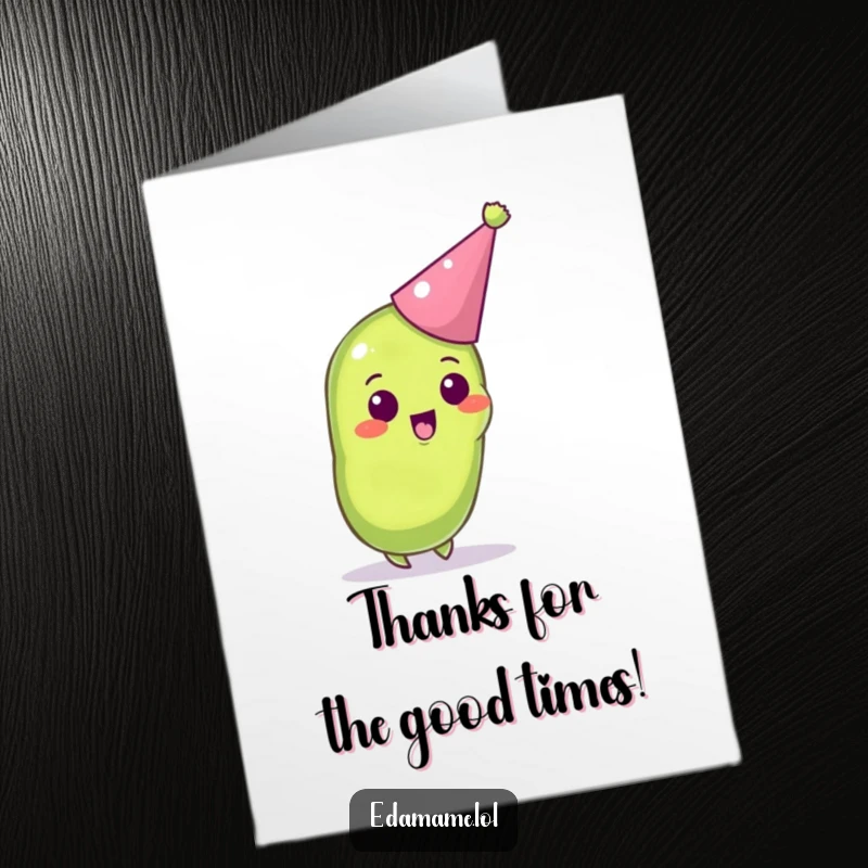 Funny free printable thank you card showing an excited edamame pod wearing a party hat, ready to celebrate your thanks.