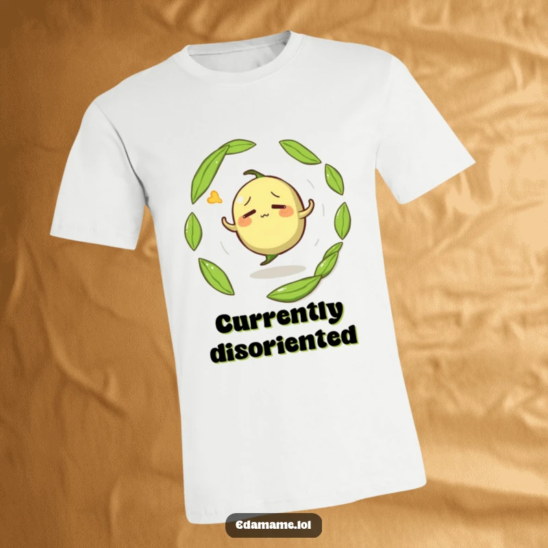 Funny t-shirt depicting a confused anthropomorphic edamame pod spinning dizzyingly, perfect for casual wear and laughs.