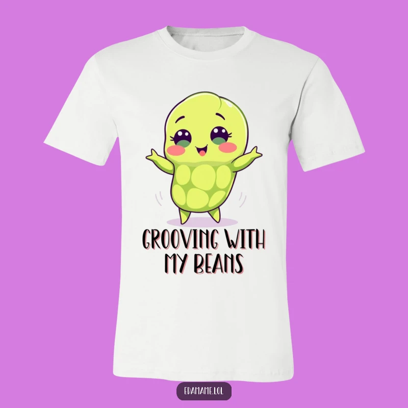 Funny Shimmying Edamame T-Shirt: Groove to the Beat of Your Own Drum