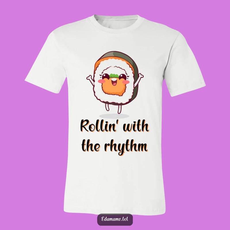 Funny Cheerful Sushi Dance T-Shirt Wear Your Groovy Moves with Pride